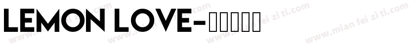 Lemon Love字体转换